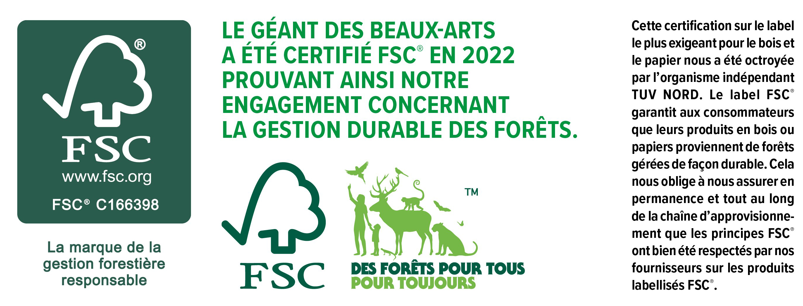 Certification FSC - Le Géant des Beaux-Arts.